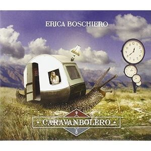 Boschiero Erica - Caravanbolero  CD